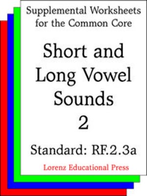 cover image of CCSS RF.2.3a Short and Long Vowel Sounds 2